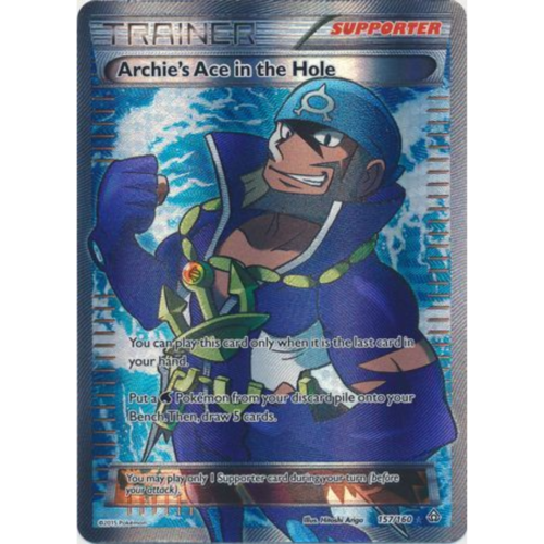 Archie's Ace in the Hole - 157/160 - Full Art Ultra Rare